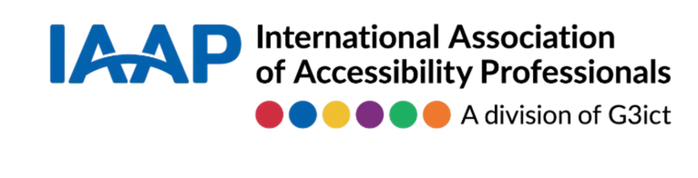 IAAP — International Association of Accessibility Professionals, a division of G3ict
